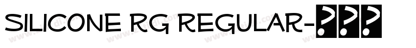 Silicone Rg Regular字体转换